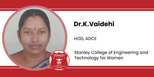 Stanley College of Engineering and Technology for Women, HOD, ADCE: Dr.K.Vaidehi Interview